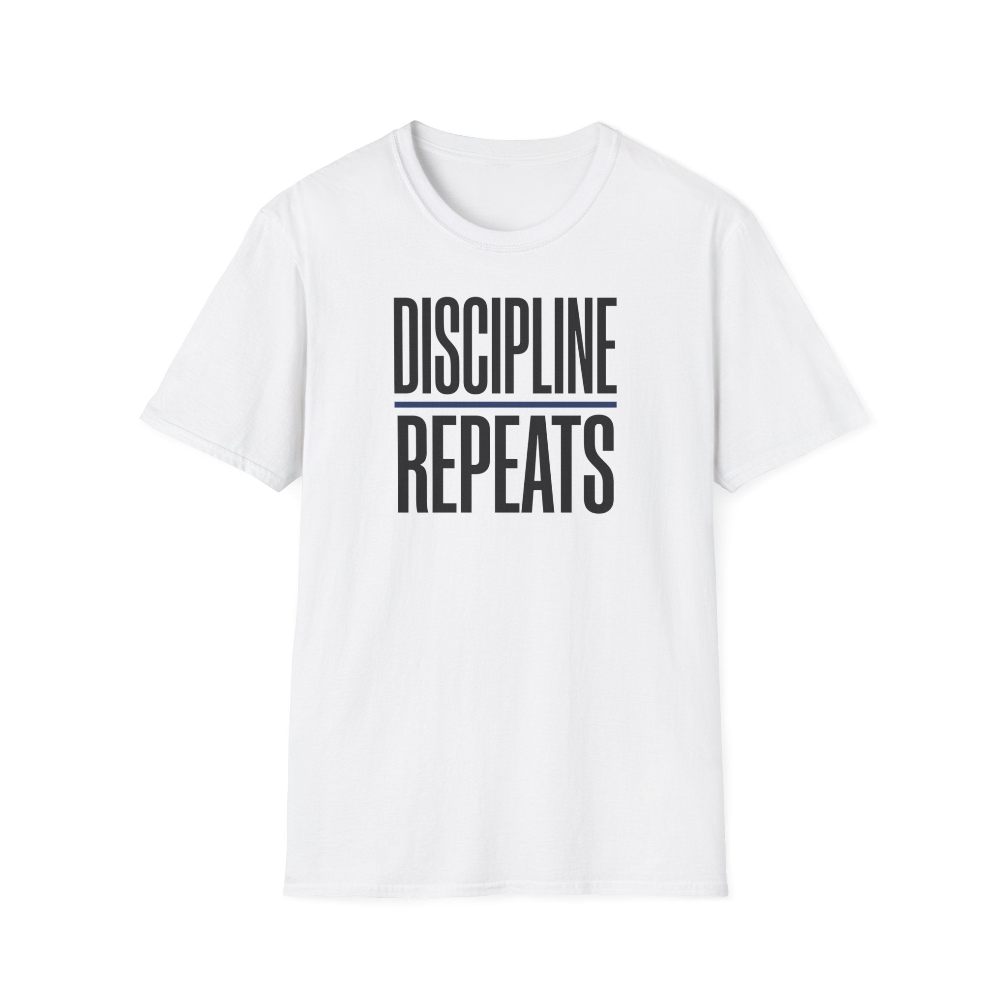 Discipline / Repeats