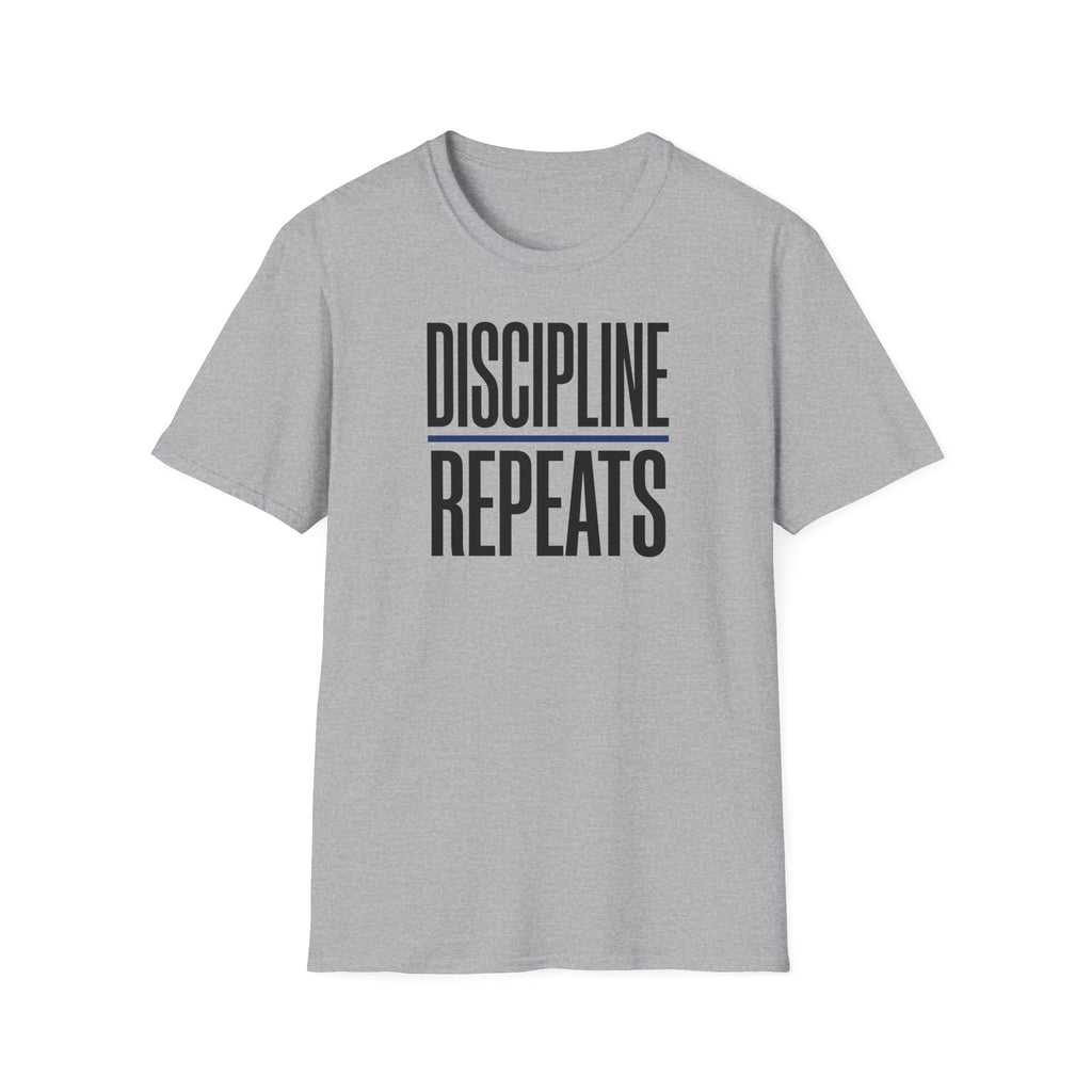 Discipline / Repeats