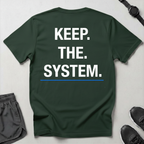 Keep The System T-Shirt