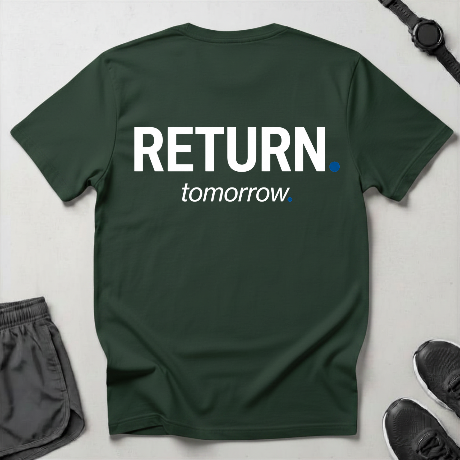 Return Tomorrow T-shirt
