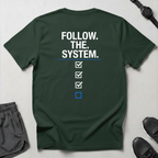 Follow The System T-Shirt