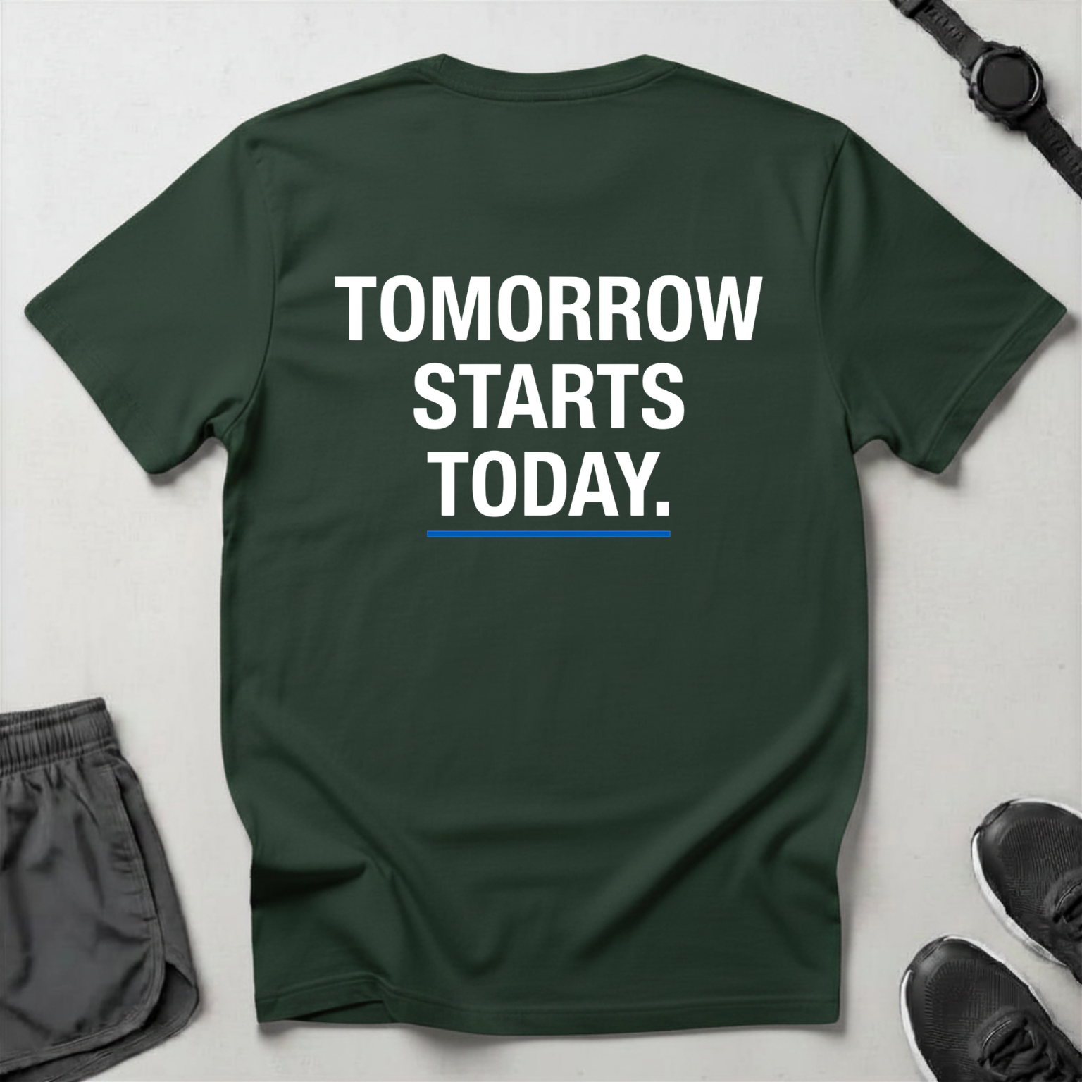 Tomorrow Starts Today T-Shirt