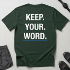 Keep Your Word T-Shirt
