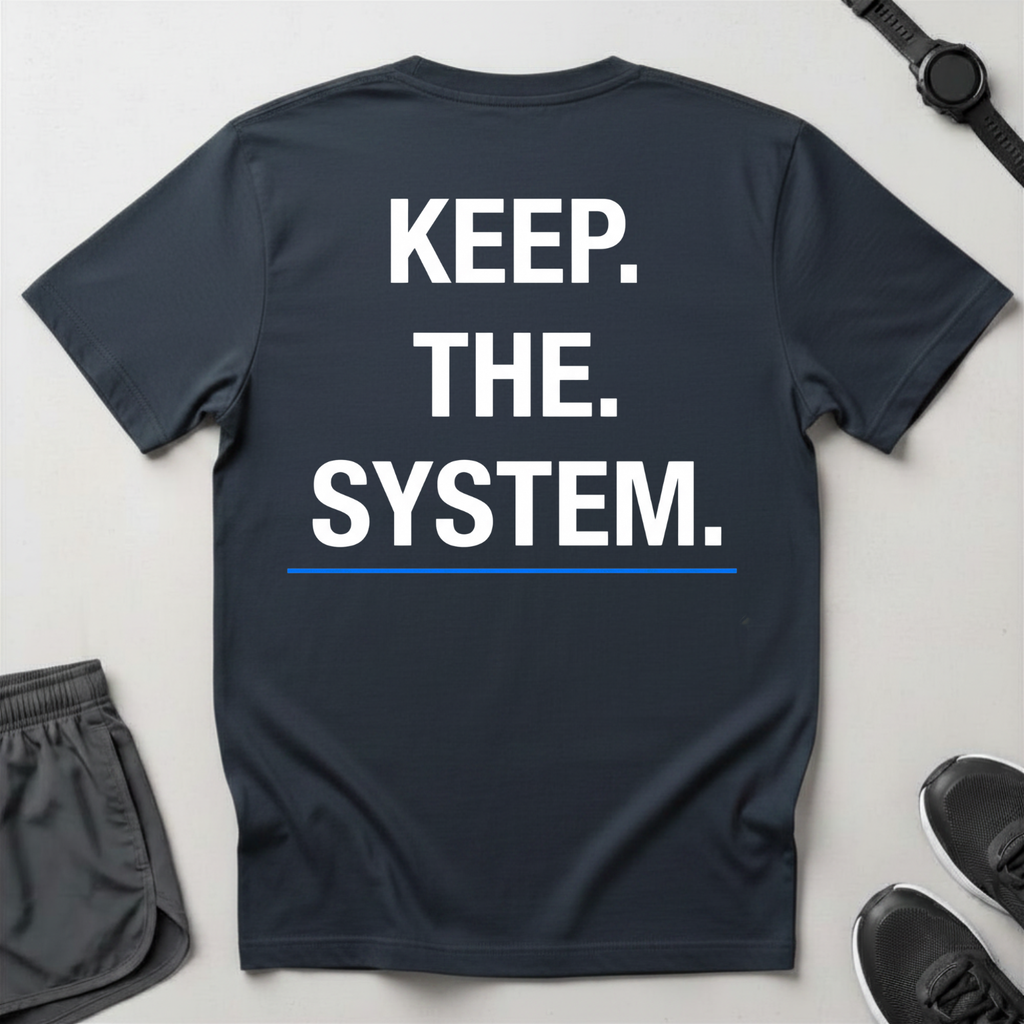 Keep The System T-Shirt