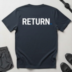 Return. T-Shirt