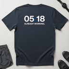 Already Working T-Shirt