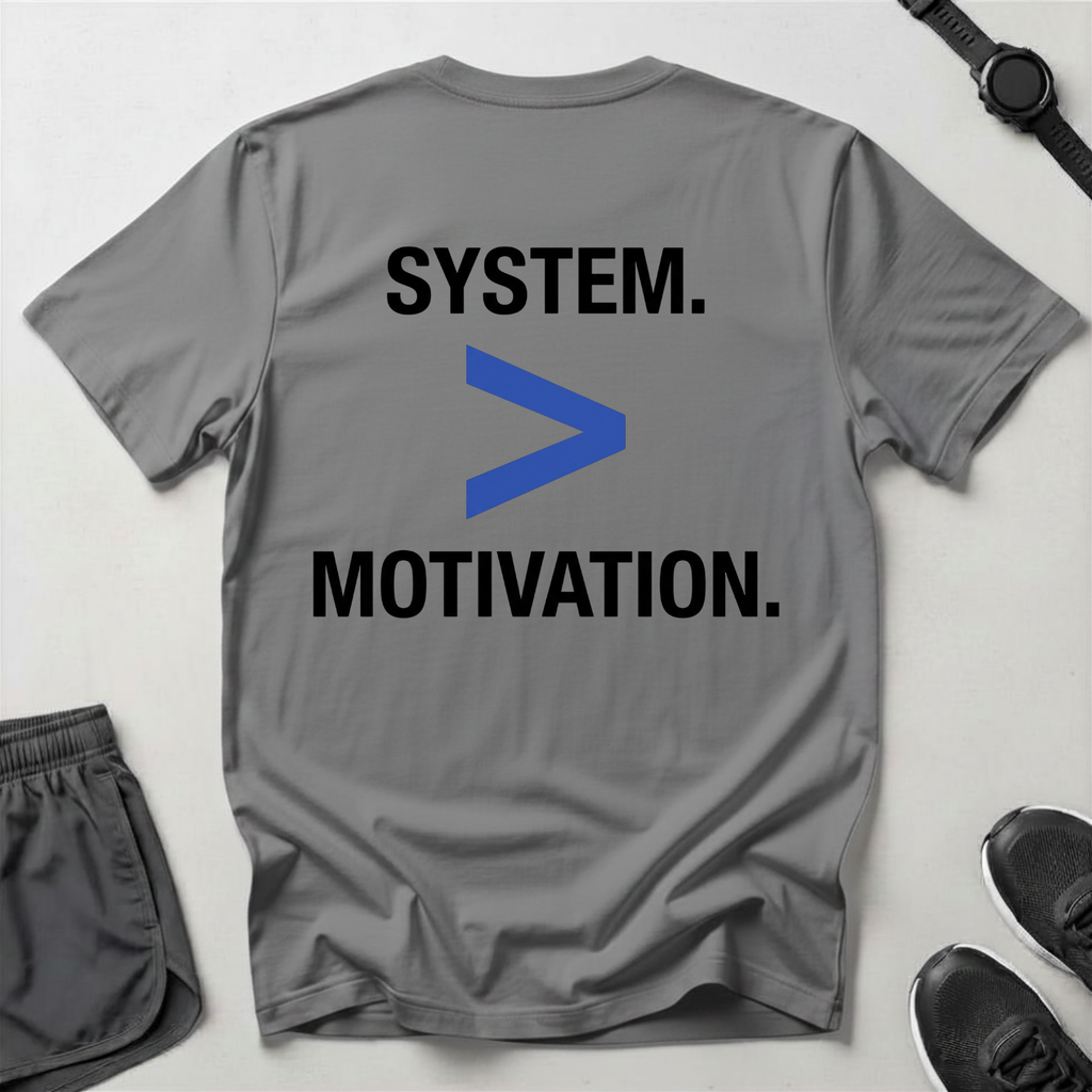 System Over Motivation T-Shirt