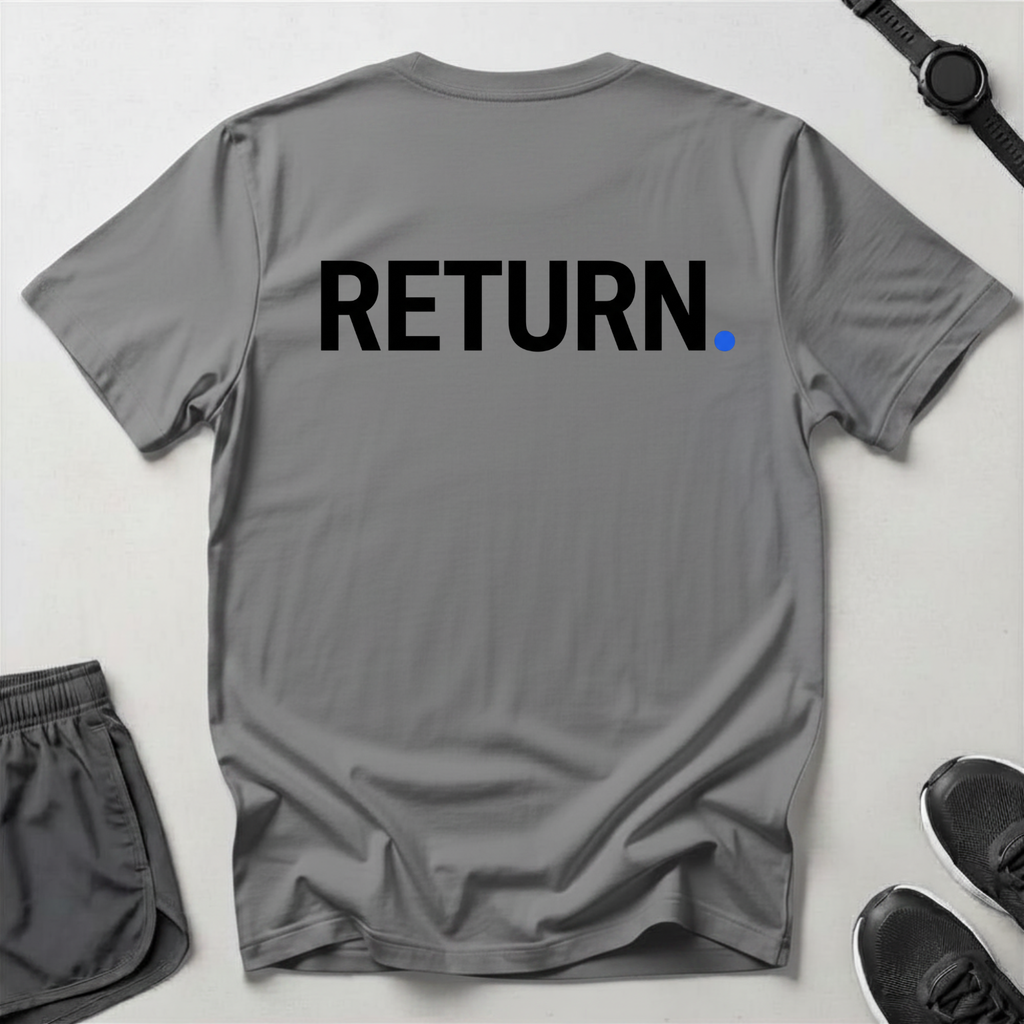 Return. T-Shirt
