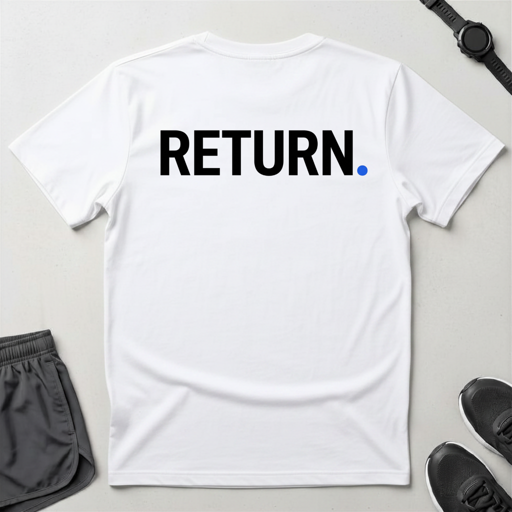 Return. T-Shirt