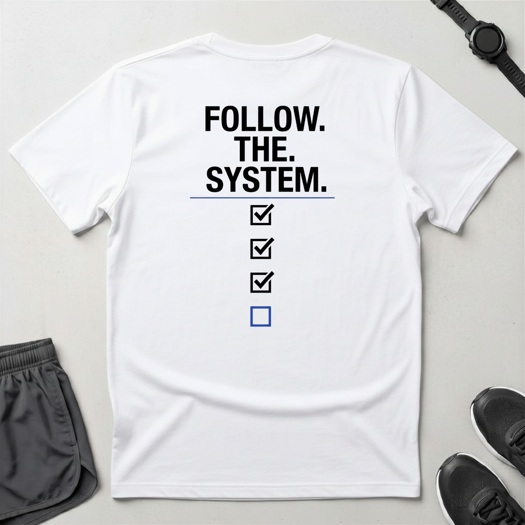 Follow The System T-Shirt