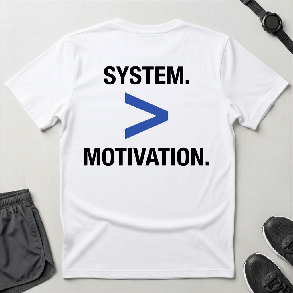 System Over Motivation T-Shirt